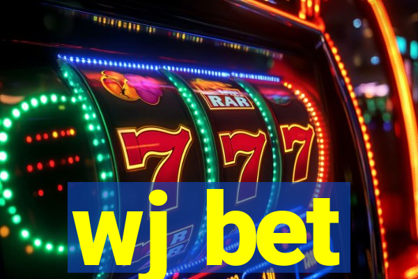 wj bet